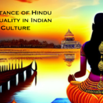 Importance of Hindu Spirituality in Indian Culture